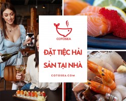 Đặt Tiệc Hải Sản Tại Nhà