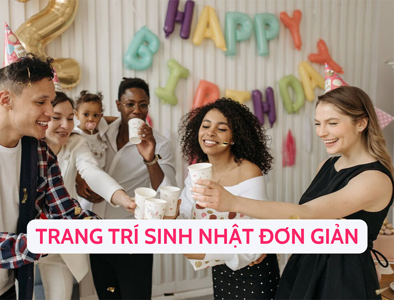 Trang trí sinh nhật đơn giản